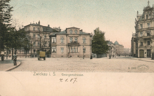 ZWICKAU i. S. GERMANY GEORGENSTRASSE ANTIQUE POSTCARD