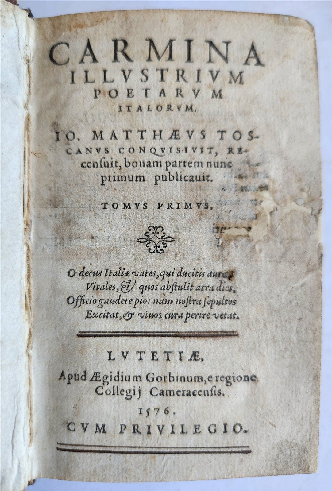 1576 ITALIAN POETRY antique Carmina illustrium poetarum Italorum 16th CENTURY