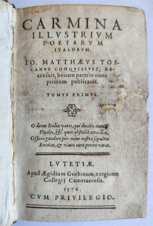 1576 ITALIAN POETRY antique Carmina illustrium poetarum Italorum 16th CENTURY