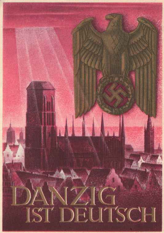 GERMANY POLAND NAZIS PROPAGANDA DANZIG IST DEUTSCH VINTAGE POSTCARD