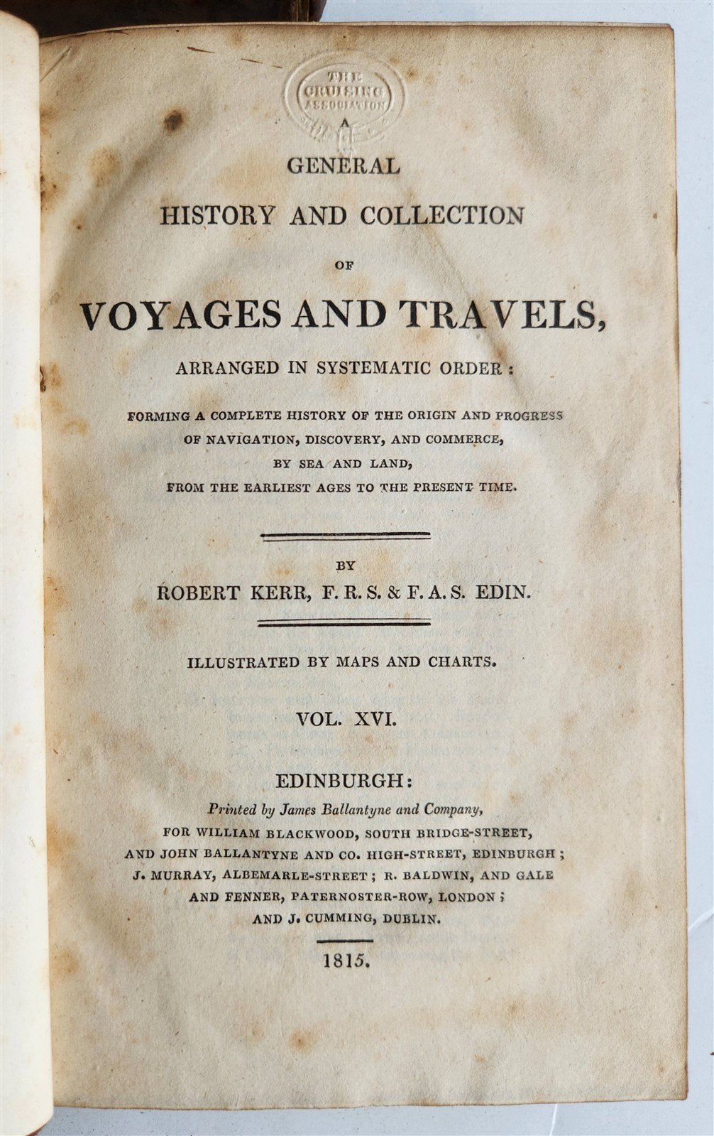 1811 GENERAL HISTORY COLLECTION of VOYAGES & TRAVELS R. KERR antique ILLUSTRATED
