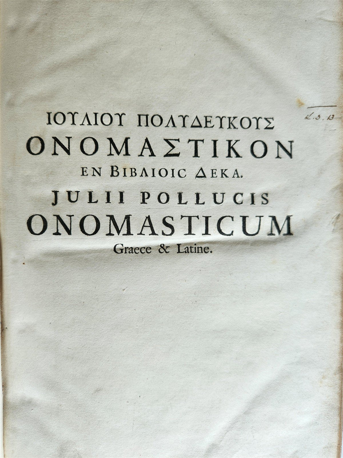 1706 Onomasticum Graece & Latine by Julius Pollux 2 FOLIO VOLUMES antique