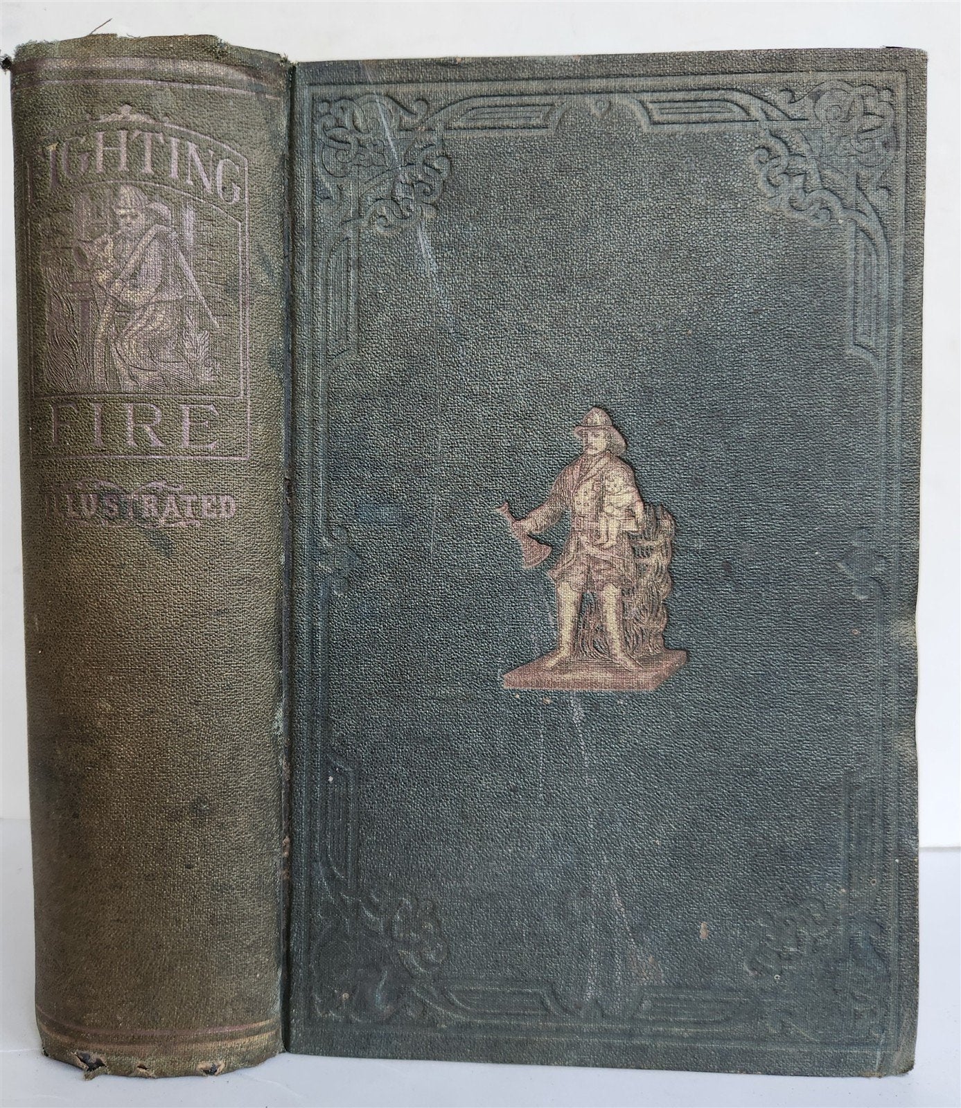 1873 FIGHTING FIRE GREAT FIRES of HISTORY by William Fowler antique ILLUSTRATED