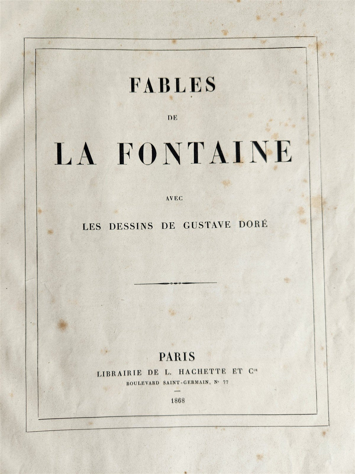 1868 FABLES by JEAN de LA FONTAINE illustrated by GUSTAVE DORE antique FOLIO