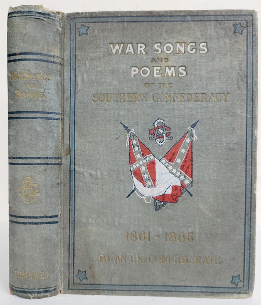 1904 WAR SONGS & POEMS of SOUTHERN CONFEDERACY H. M. Wharton ANTIQUE illustrated