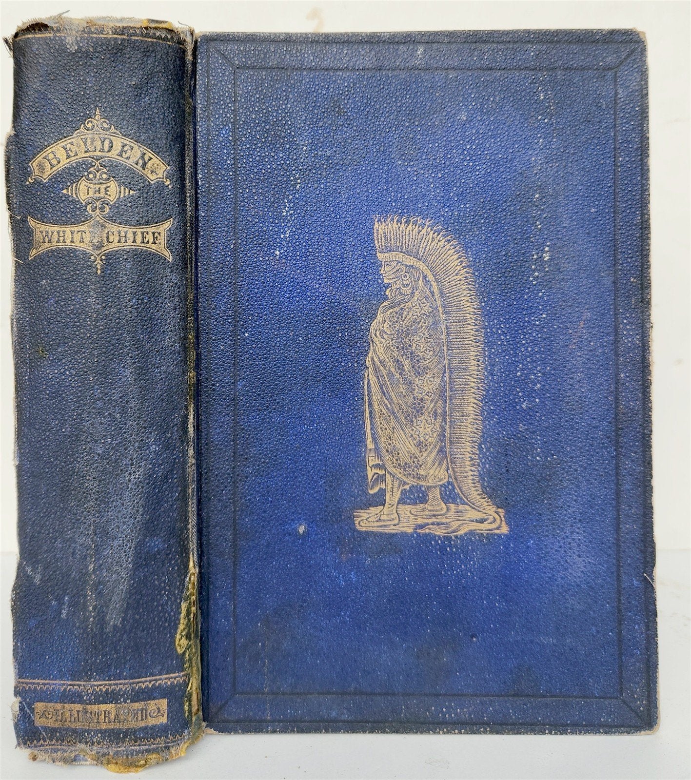 1870 BELDEN WHITE CHIEF 12 YEARS among WILD INDIANS OF THE PLAINS antique