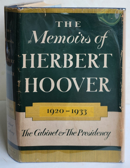 1952 INSCRIBED & SIGNED BY PRESIDENT HOOVER MEMOIRS vintage book AMERICANA