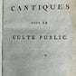 1803 CANTIQUES pour le CULTE PUBLIC antique