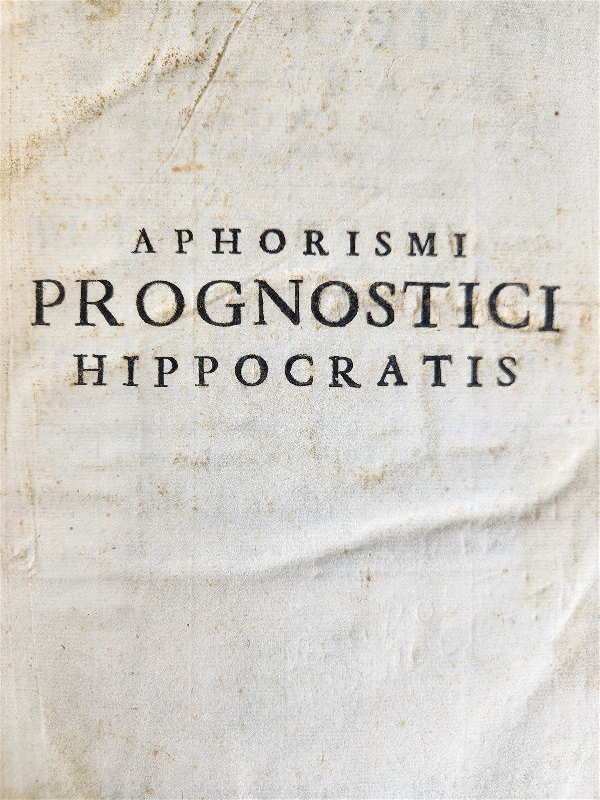 1659 HIPPOCRATES vellum bound folio ANTIQUE APORISMI PROGNOSTICI HIPPOCRATIS