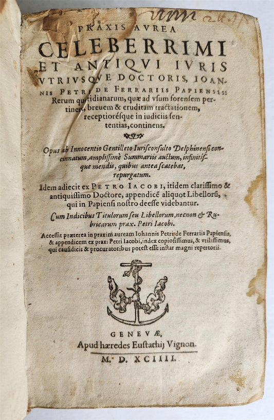 1593 LAW BOOK by Johannes Petrus de Ferrariis ANTIQUE Geneva 16th century