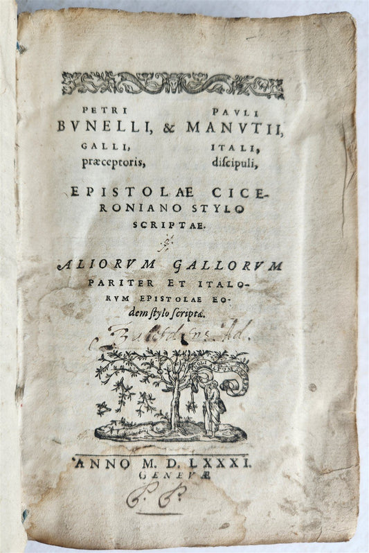 1581 Epistles of French & Italian humanists antique Pierre Bunel & Paolo Manuzio