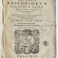 1570 LAW BOOK CONSILIORUM sev mavis RESPONSORUM ROLANDI A VALLE antique FOLIO