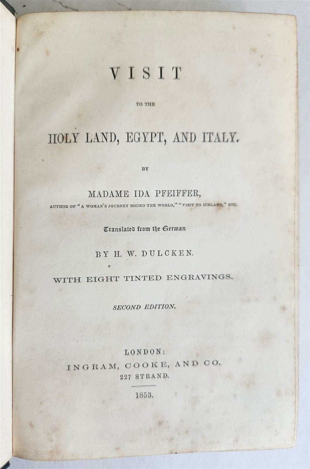 1853 VISIT to HOLY LAND EGYPT & ITALY by IDA PFEIFFER antique ILLUSTRATED