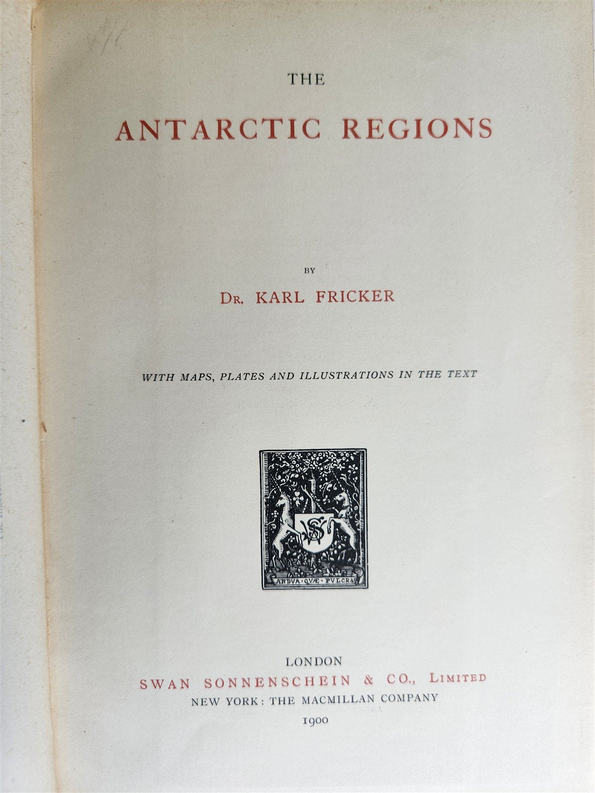 1900 ANTARCTIC REGIONS Dr. Karl Fricker antique ILLUSTRATED 1st EDITION English