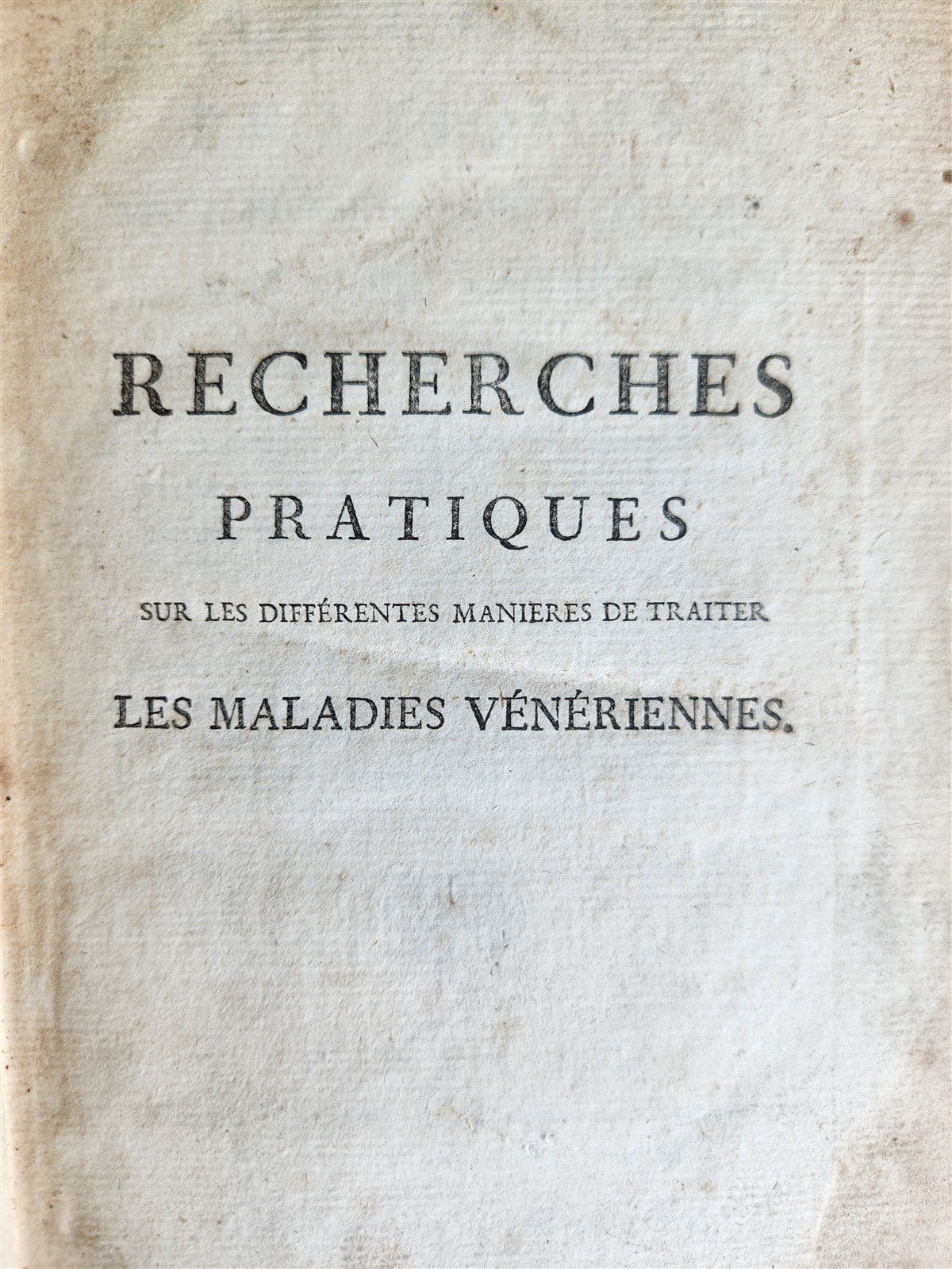 1770 MEDICAL TREATISE on VENEREAL DISEASES antique in FRENCH