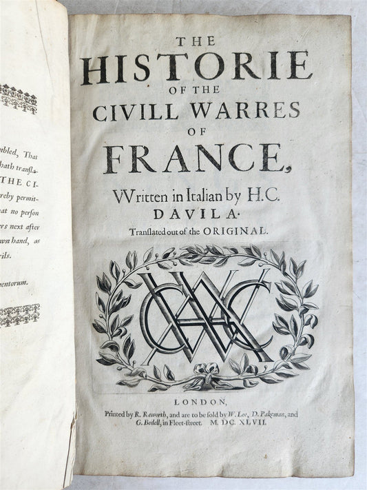 1647 HISTORY of CIVIL WARS in FRANCE by Henrico Davila FOLIO antique in ENGLISH