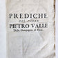 1713 SERMONS of PIETRO VALLE in ITALIAN antique VELLUM BINDING