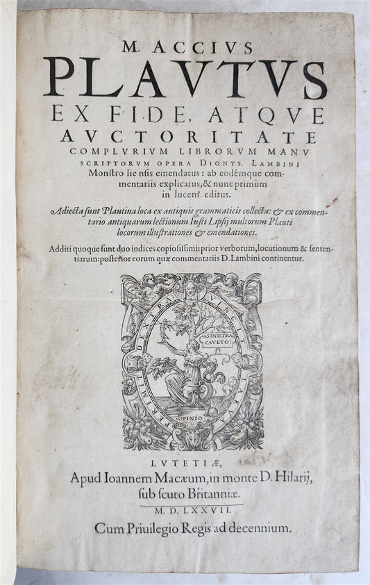 1577 COMEDIES by PLAUTUS Ex Fide, Atque Auctoritate FOLIO antique 16th CENTURY