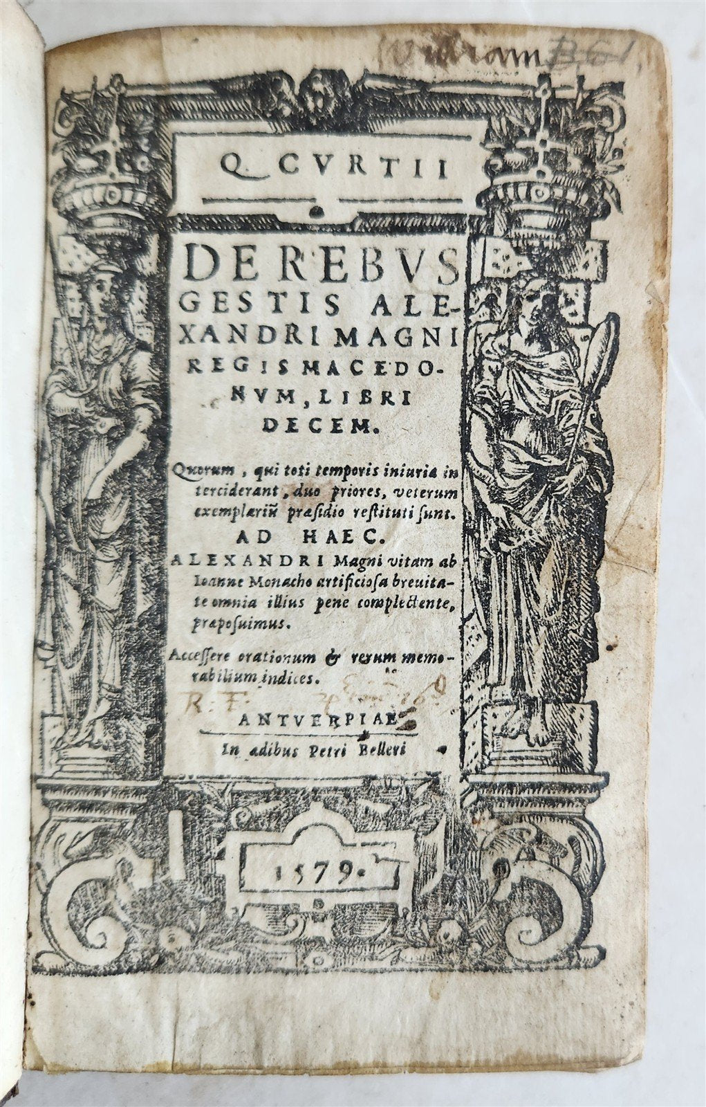 1579 BIOGRAPHY OF ALEXANDER THE GREAT BY ROMAN HISTORIAN CURTIUS antique