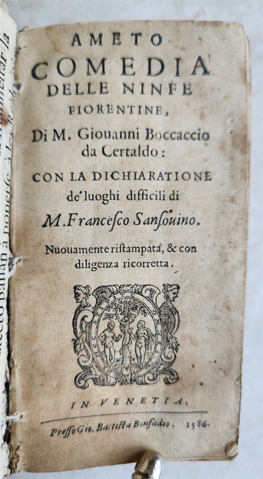 1586 Giovanni BOCCACCIO comedies & Luigi GROTO in ITALIAN antique