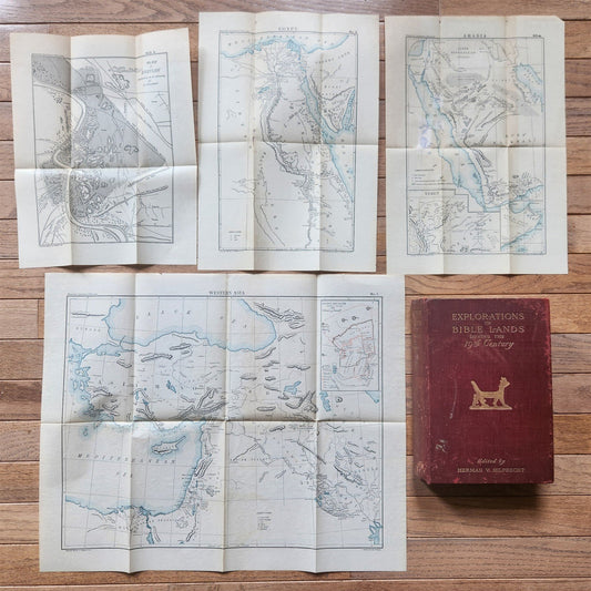 1903 EXPLORATIONS in BIBLE LANDS by H.V. Hilprecht ILLUSTRATED antique w/ 4 MAPS