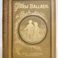 1882 FARM BALLADS by Will Carleton ILLUSTRATED antique POETRY