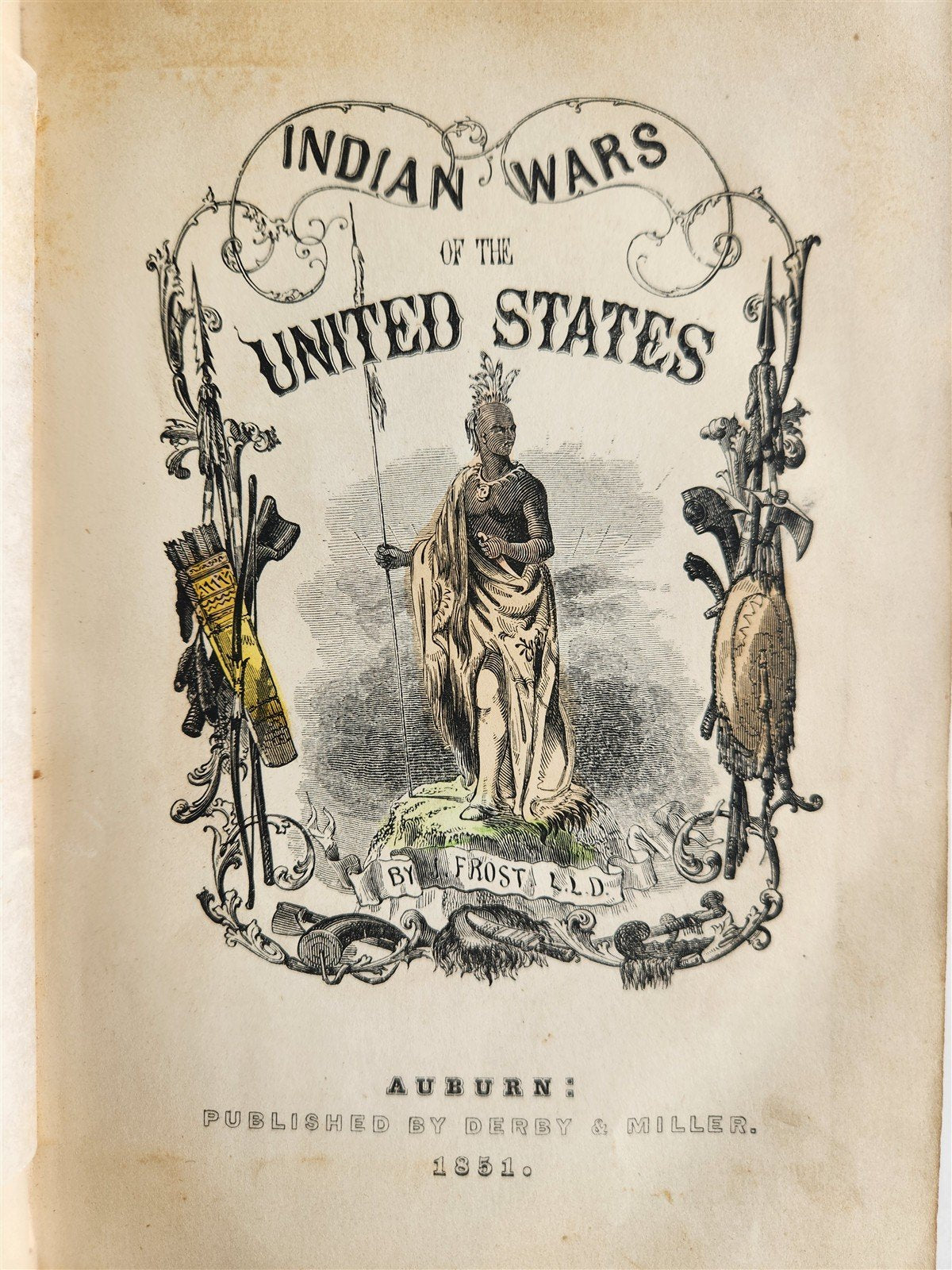 1851 INDIAN WARS IN UNITED STATES by John Frost antique AMERICANA illustrated