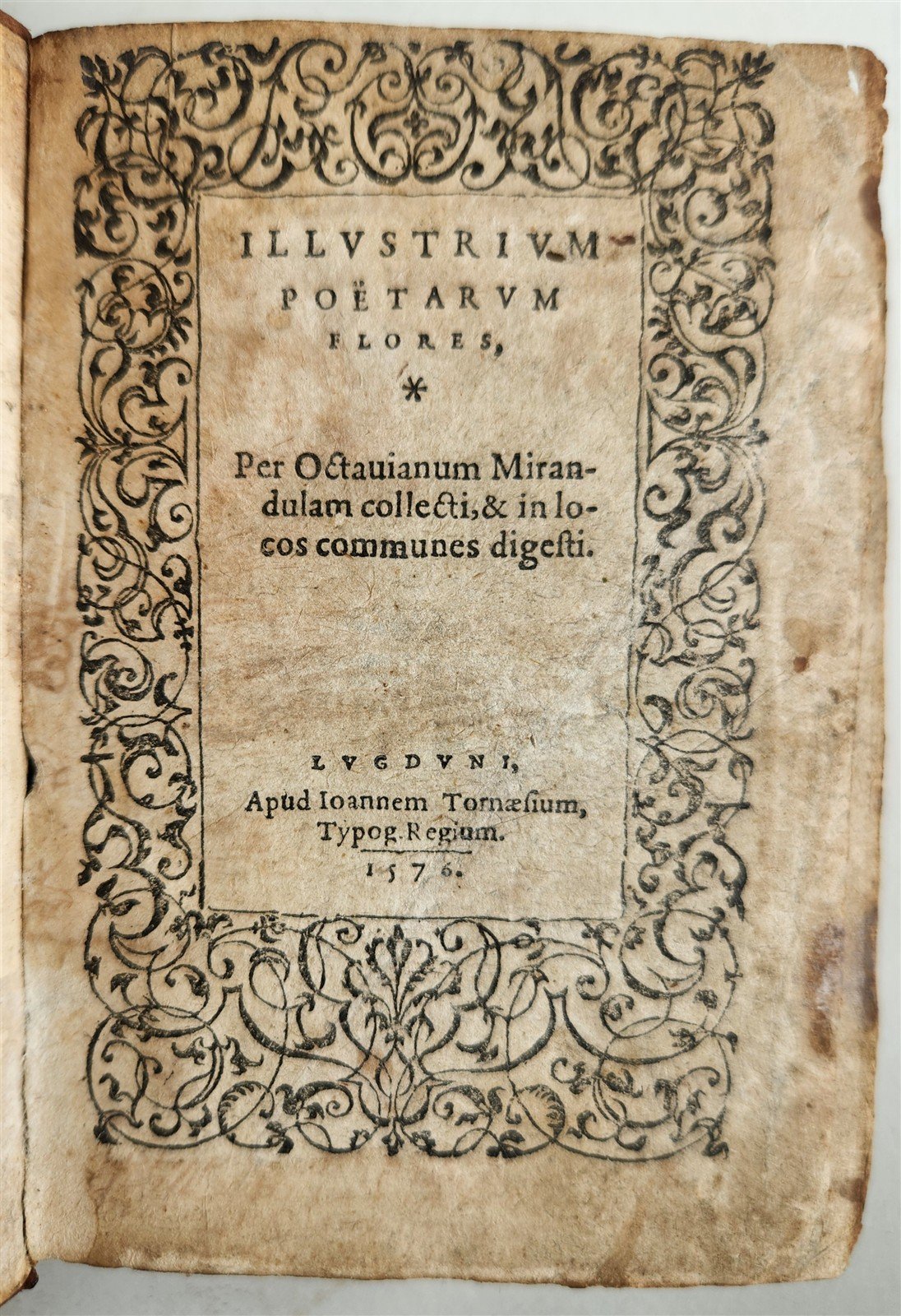 1576 ILLUSTRIUM POETARUM FLORES antique 16th century POETRY original binding