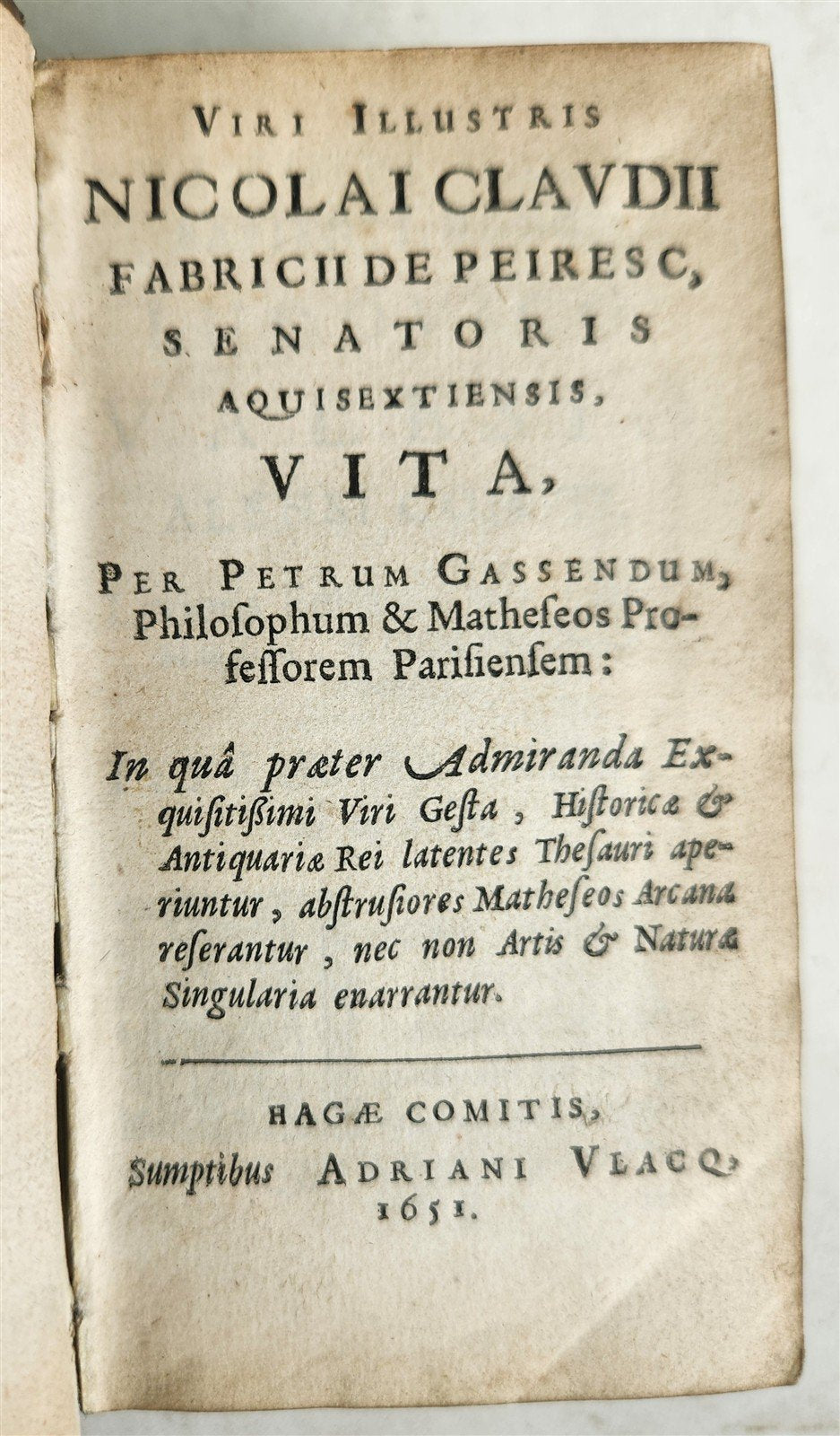 1651 Biography of French antiquarian & scholar Nicolas Fabri de Peiresc antique