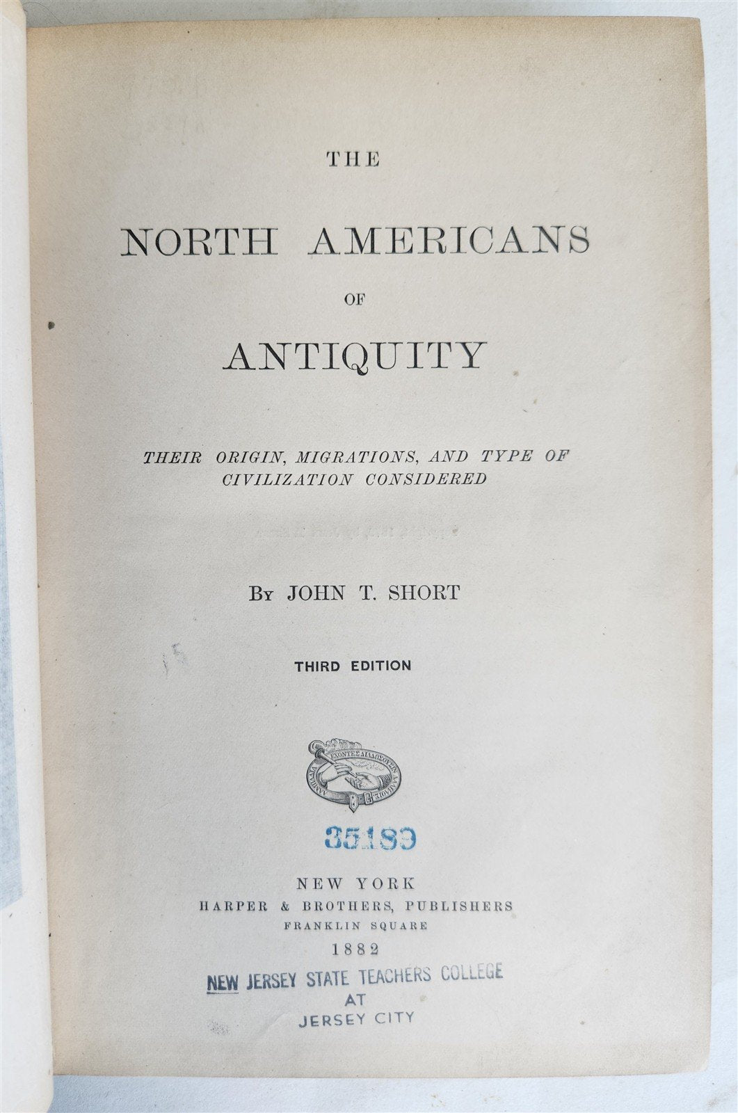 1882 NORTH AMERICANS of ANTIQUITY ORIGIN MIGRATIONS CIVILIZATION antique ILLUSTR