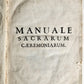 1726 MANUALE SACRUM CAEREMONIARUM by MICHAELE BAULDRY antique