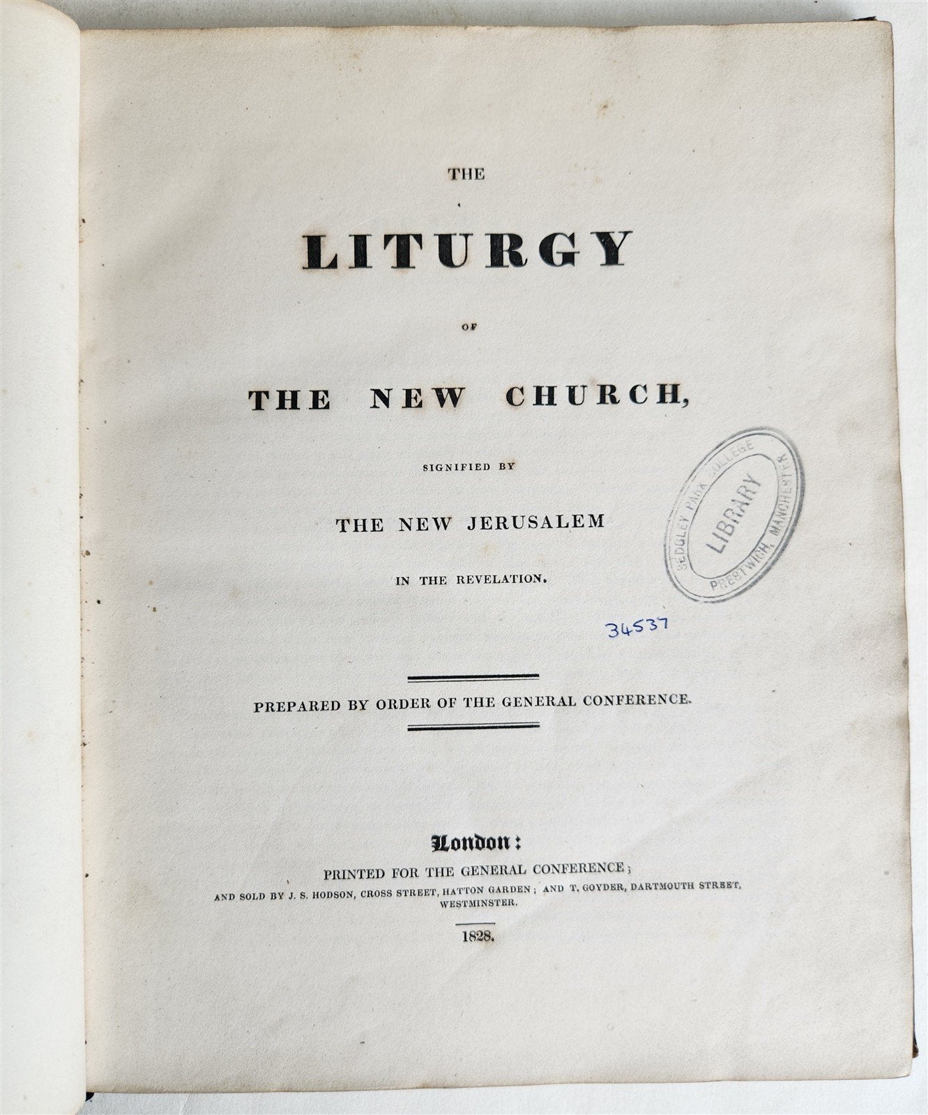 1828 LITURGY of NEW CHURCH signified by NEW JERUSALEM in REVELATION antique