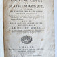 1725 MATHEMATICS ILLUSTRATED w/ 34 FOLDING PLATES antique Cours de Mathematique
