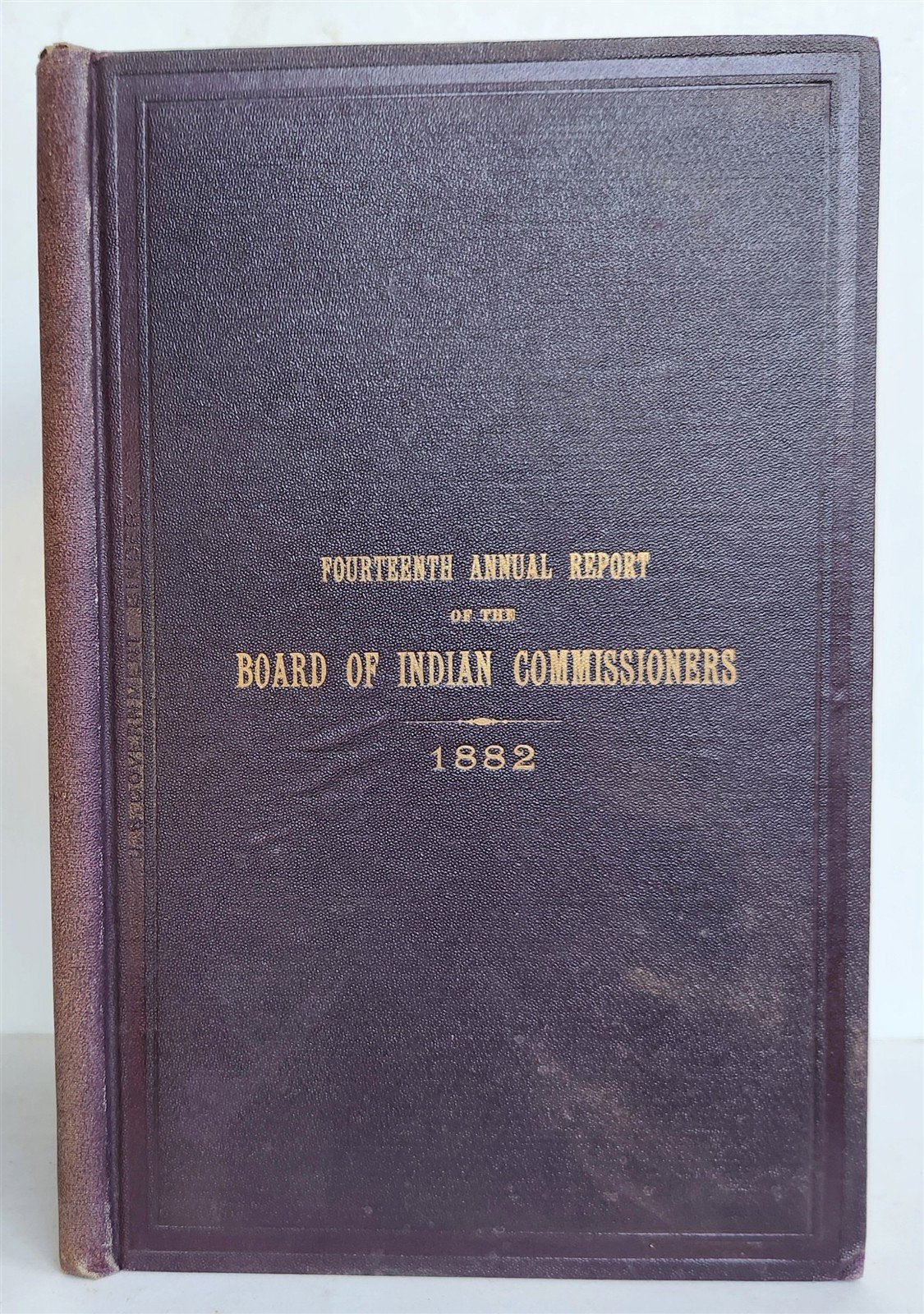 1882 REPORT of BOARD of INDIAN COMMISSIONERS antique w/ MAP of RESERVATIONS