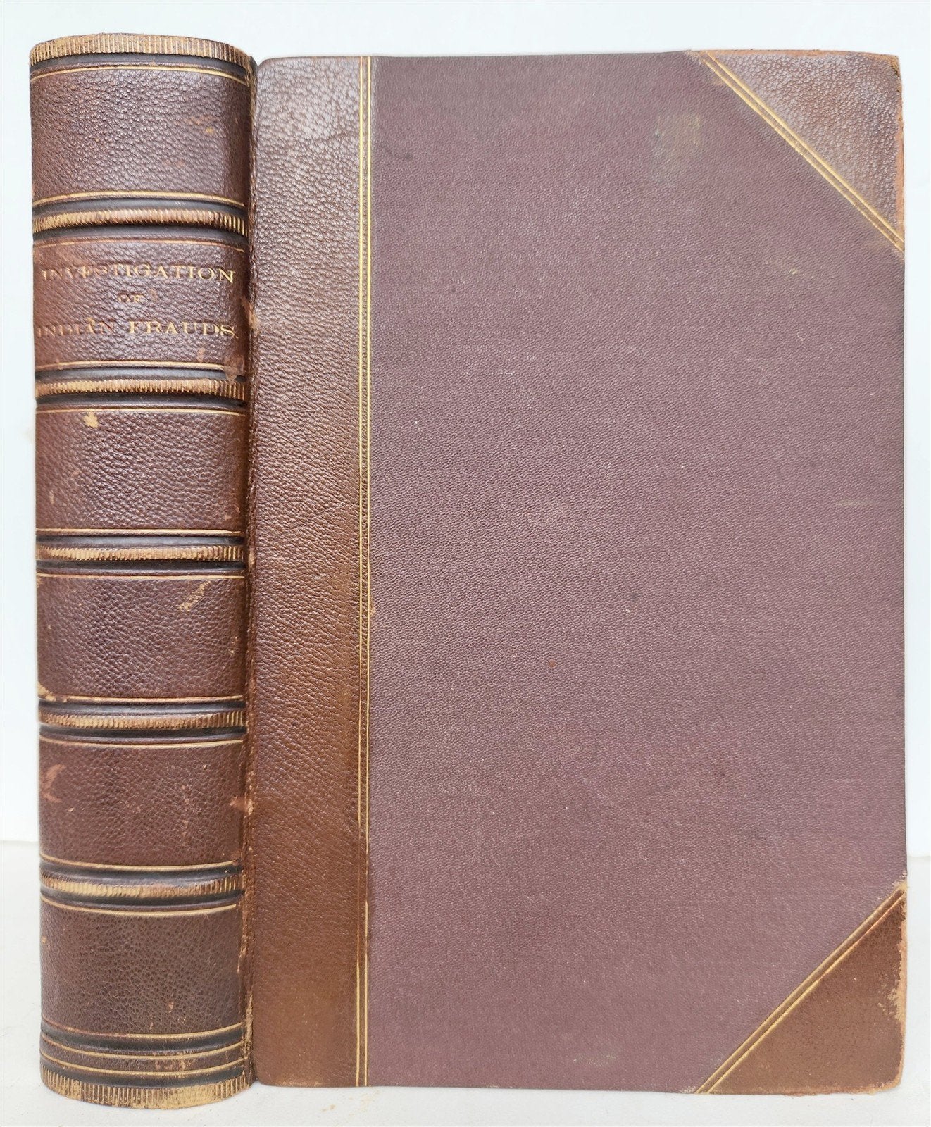 1873 INVESTIGATION of INDIAN FRAUDS CONGRESSIONAL REPORT antique AMERICANA