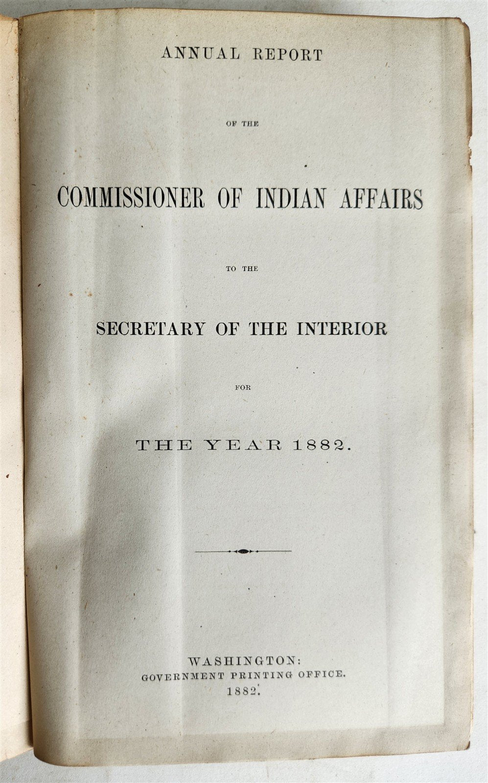 1882 COMMISSIONER OF INDIAN AFFAIRS REPORT illustrated w/MAP antique AMERICANA