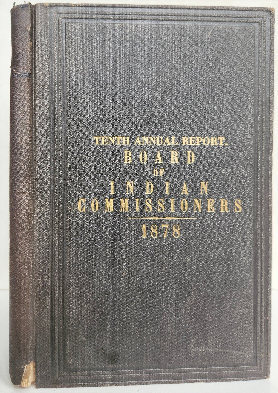 1878 REPORT of BOARD of INDIAN COMMISSIONERS antique w/ MAP of RESERVATIONS