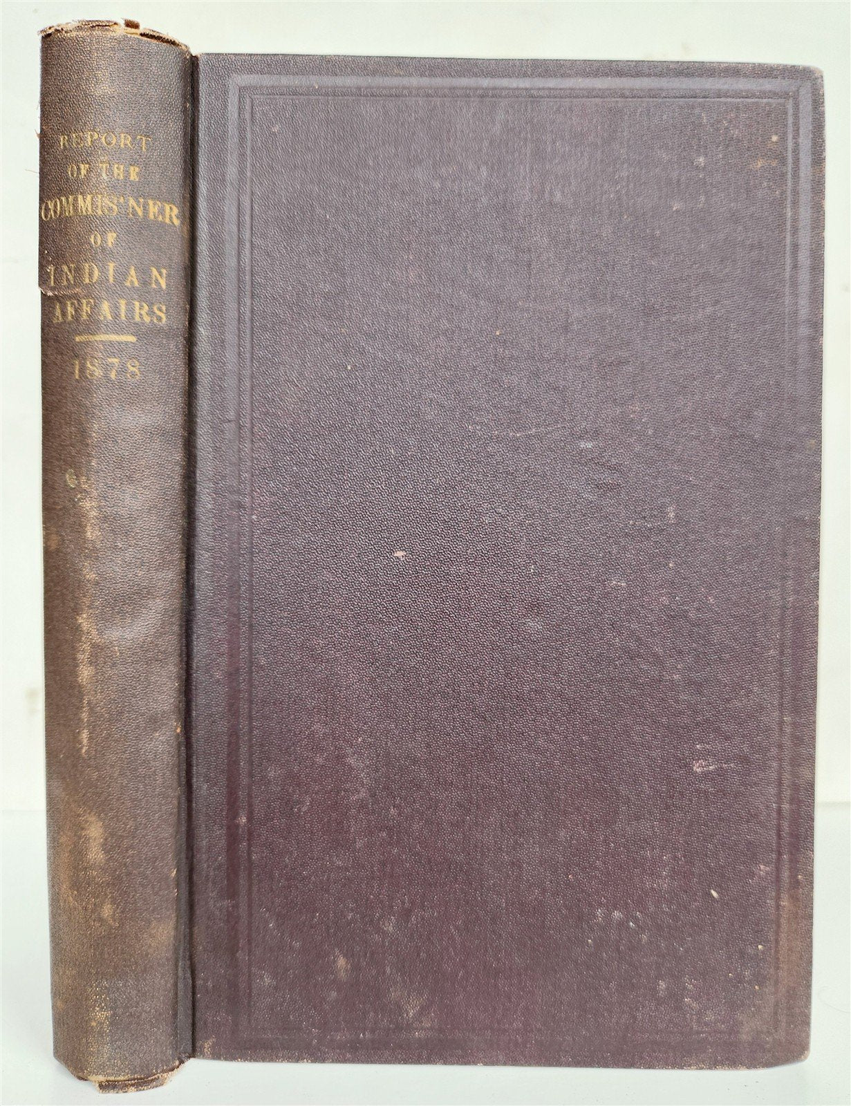 1878 COMMISSIONER OF INDIAN AFFAIRS REPORT illustrated w/MAP antique AMERICANA