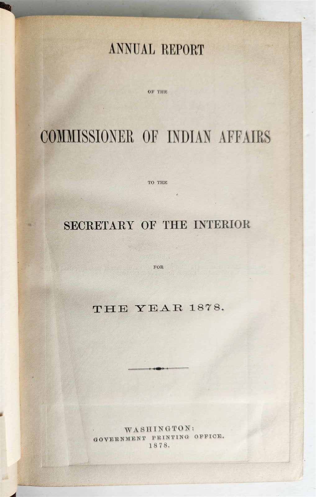 1878 COMMISSIONER OF INDIAN AFFAIRS REPORT illustrated w/MAP antique AMERICANA