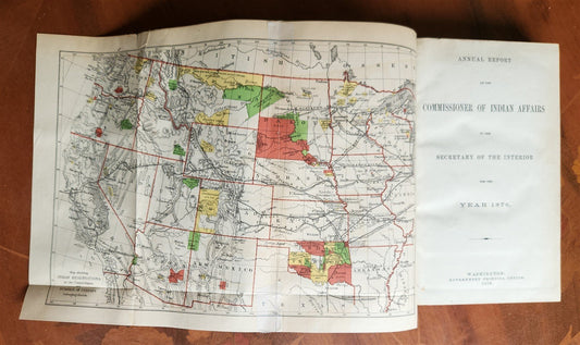 1876 COMMISSIONER OF INDIAN AFFAIRS REPORT illustrated w/MAP antique AMERICANA
