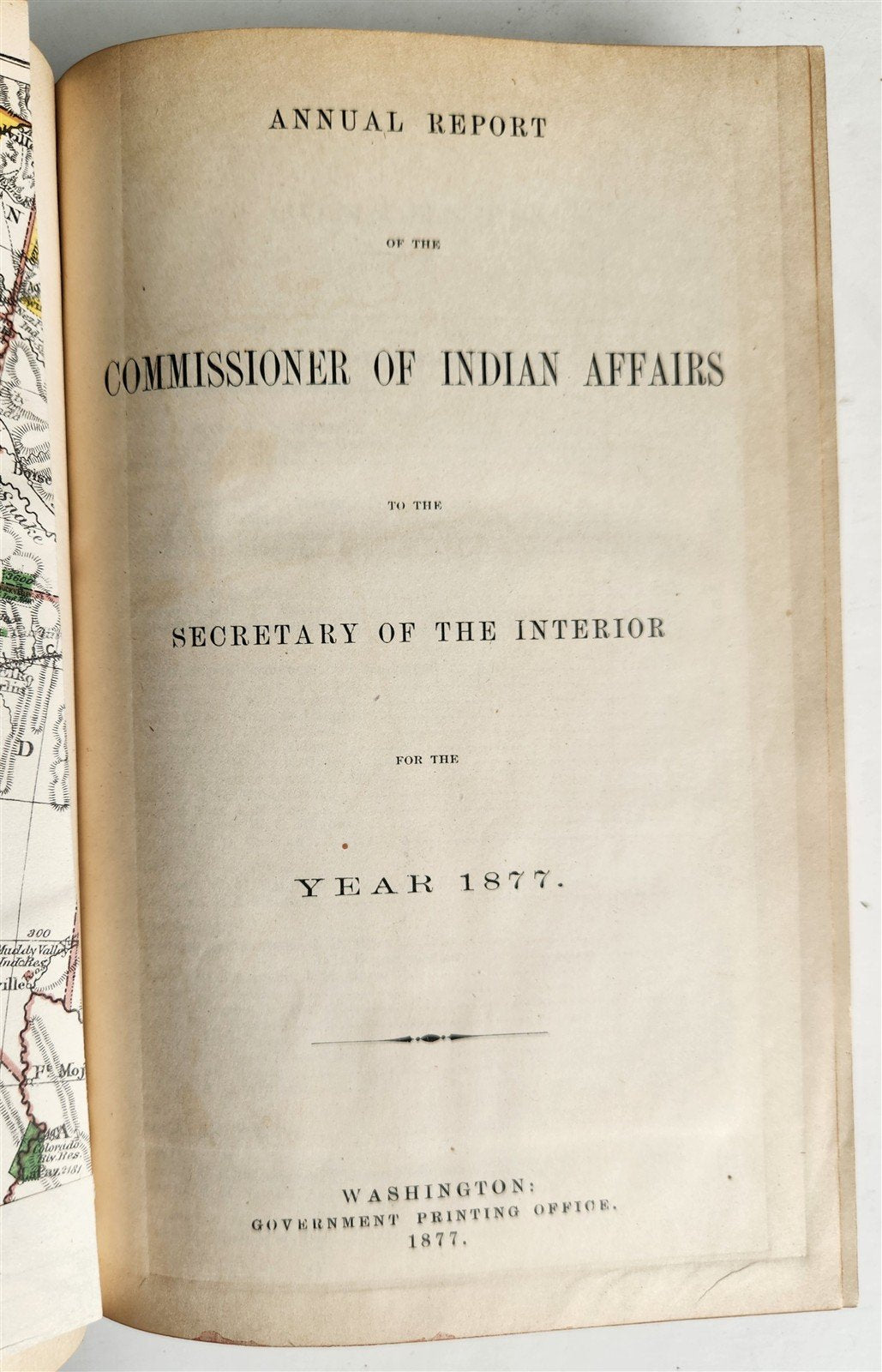 1877 COMMISSIONER OF INDIAN AFFAIRS REPORT illustrated w/MAP antique AMERICANA