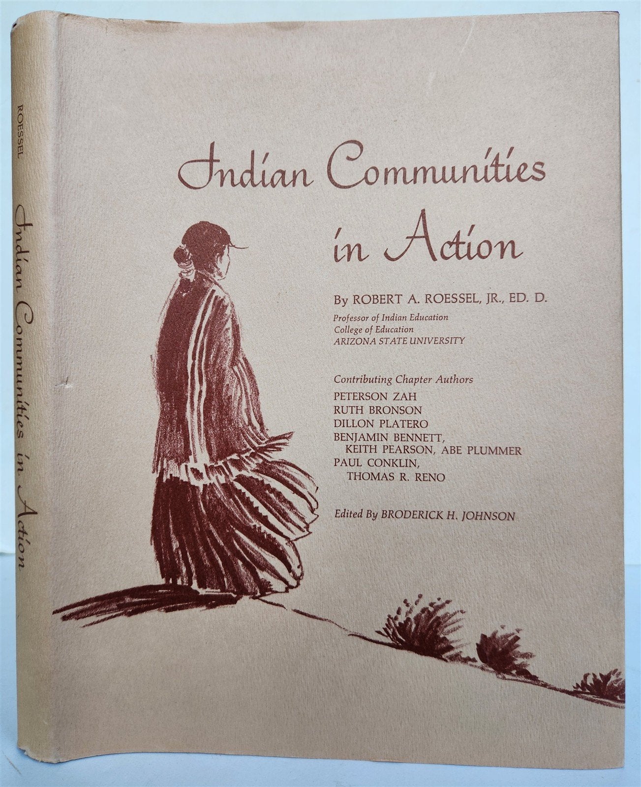 1967 INDIAN COMMUNITIES in ACTION SIGNED by AUTHOR vintage ILLUSTRATED