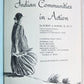 1967 INDIAN COMMUNITIES in ACTION SIGNED by AUTHOR vintage ILLUSTRATED