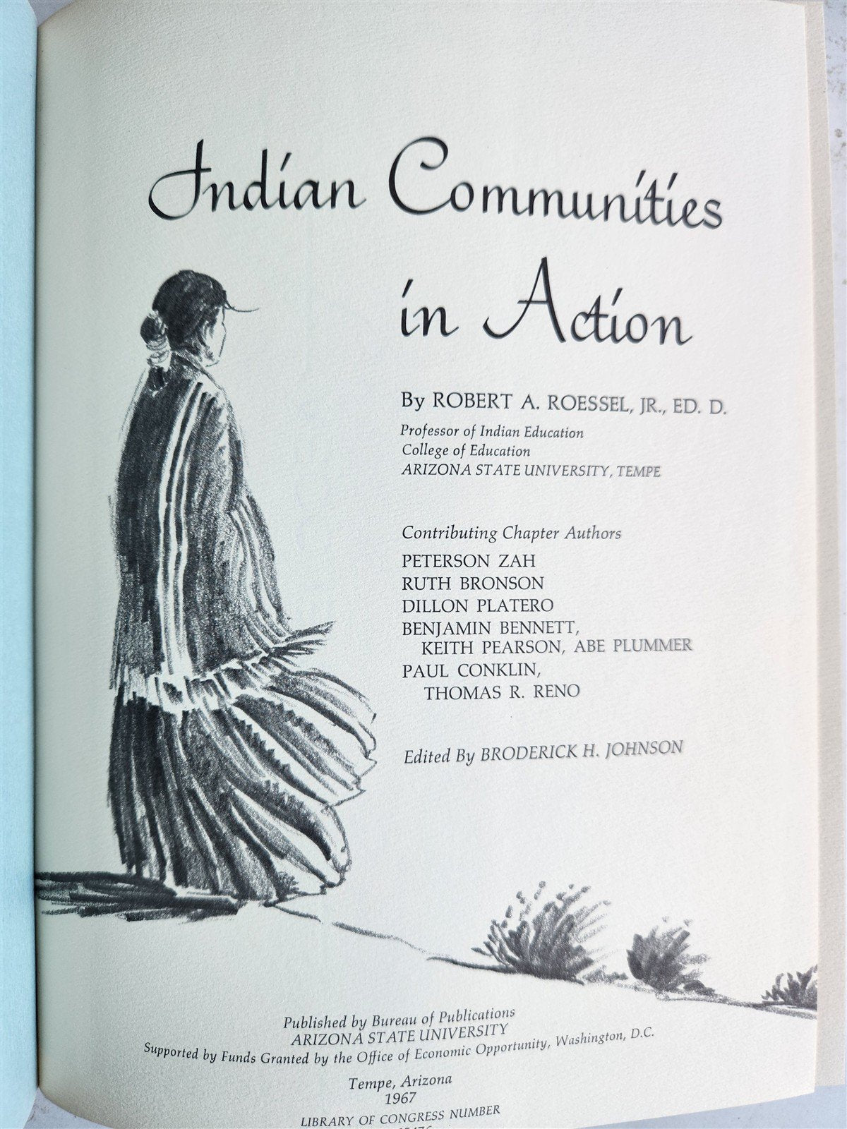 1967 INDIAN COMMUNITIES in ACTION SIGNED by AUTHOR vintage ILLUSTRATED
