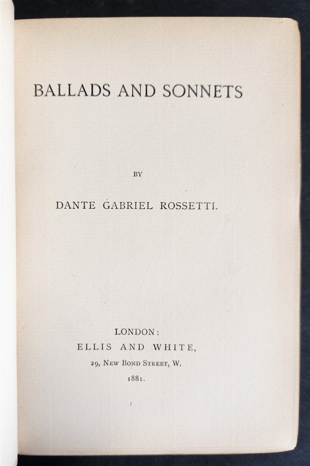 1881 BALLADS SONNETS by DANTE GABRIEL ROSETTI SIGNED BINDING ZAEHNSDORF antique