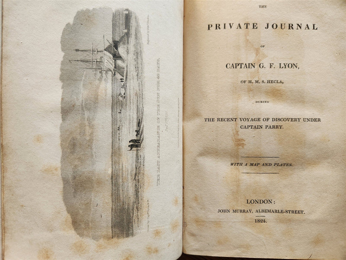 1824 PARRY ARCTIC EXPEDITION antique PRIVATE JOURNAL of CAPTAIN LYON illustrated