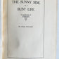 1906 SUNNY SIDE of BUSY LIFE Wuichet SIGNED by AUTHOR antique illustrated OHIO