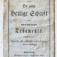 1847 BIBLE in GERMAN antique printed in NEW YORK Americana OLD & NEW TESTAMENT