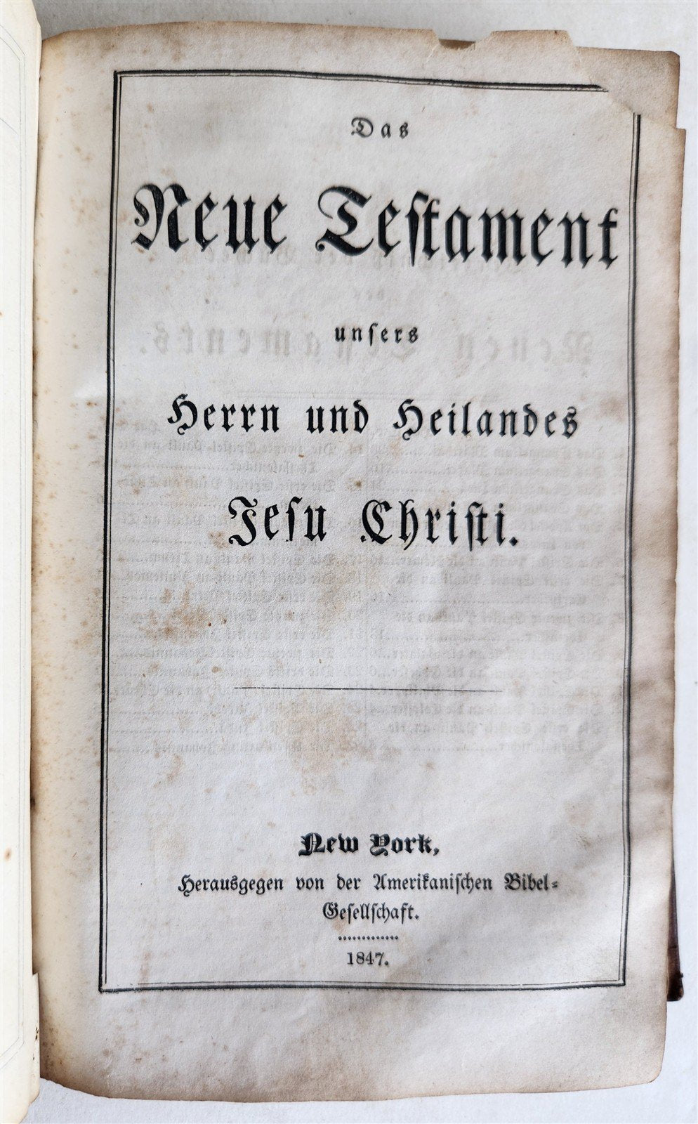 1847 BIBLE in GERMAN antique printed in NEW YORK Americana OLD & NEW TESTAMENT