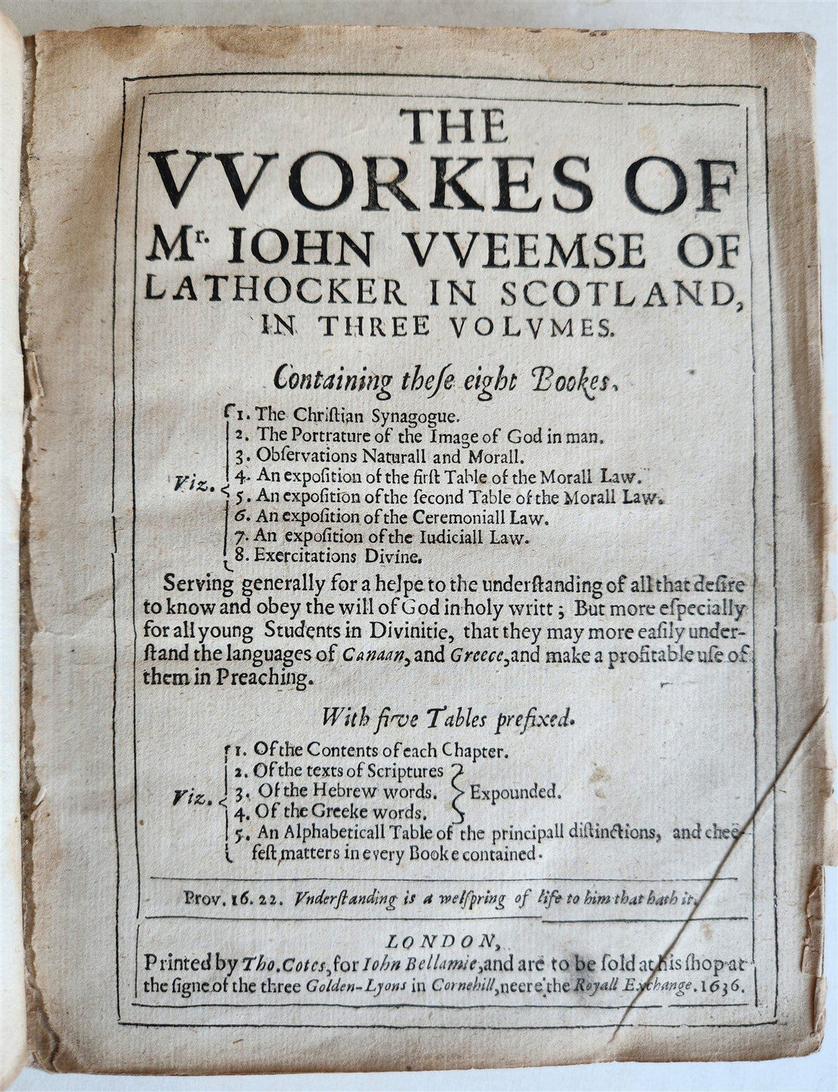 1636 WORKES OF Mr. JOHN VUEMSE of LATHOCKER in SCOTLAND antique in ENGLISH